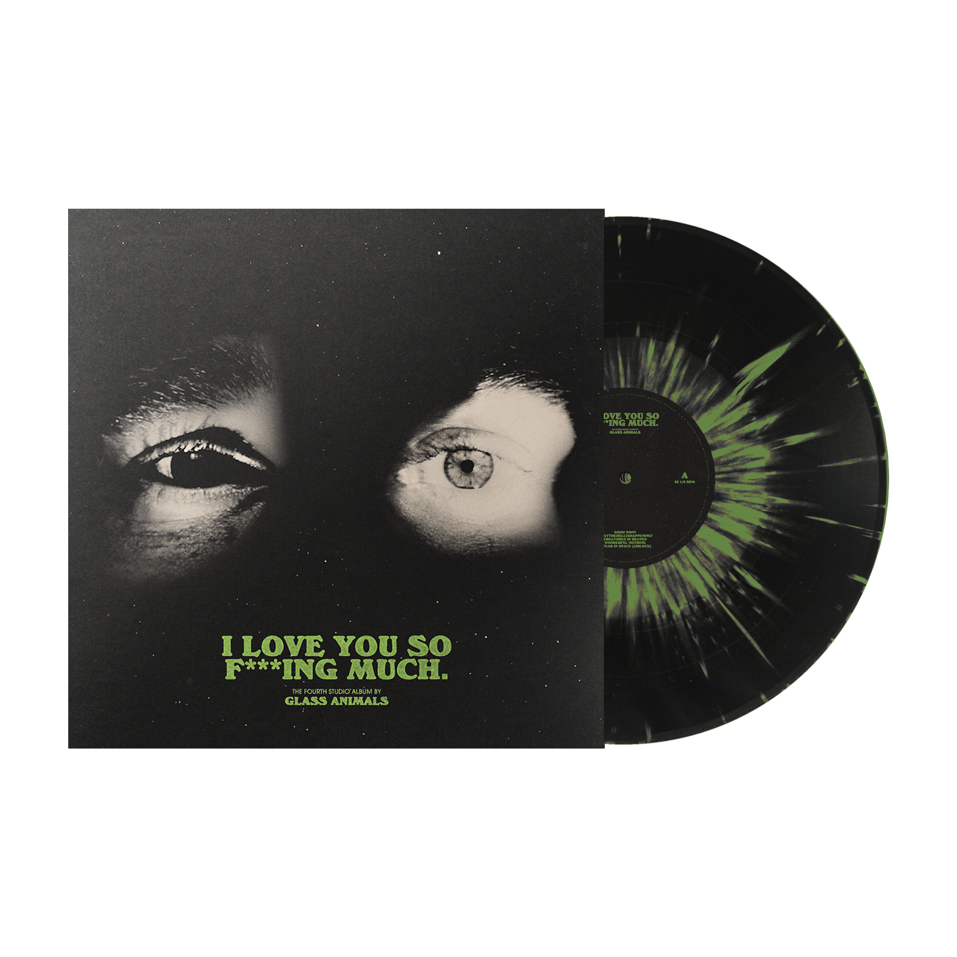 I Love You So F***ing Much: Spotify Fans First Black and Green Splatter Vinyl